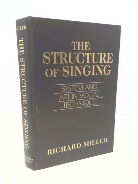 the structure of singing richard miller download|The structure of singing : system and art in vocal .